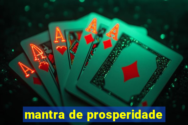 mantra de prosperidade